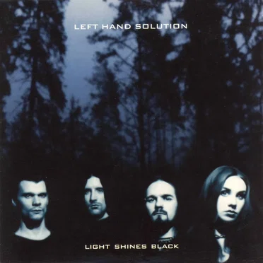 Light Shines Black by Left Hand Solution - album cover