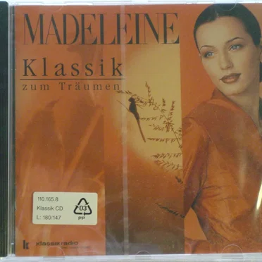 Madeleine - Klassik zum Träumen by Various Artists - album cover