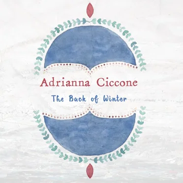 The Back of Winter by Adrianna Ciccone - album cover