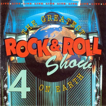 The Greatest Rock & Roll Show on Earth 4 by Various Artists - album cover
