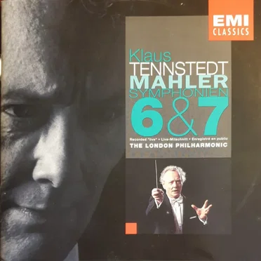 Klaus Tennstedt Mahler Symphonien 6 & 7