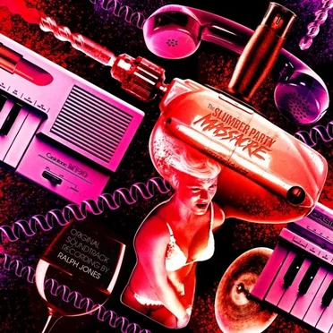 The Slumber Party Massacre by Ralph Jones - album cover