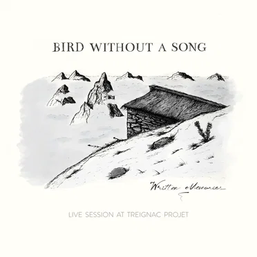 Written Memories by Bird Without a Song - album cover