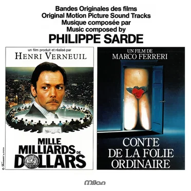 Mille milliards de dollars / Conte de la folie ordinaire