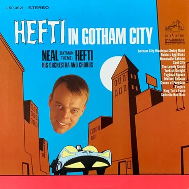 Hefti in Gotham City