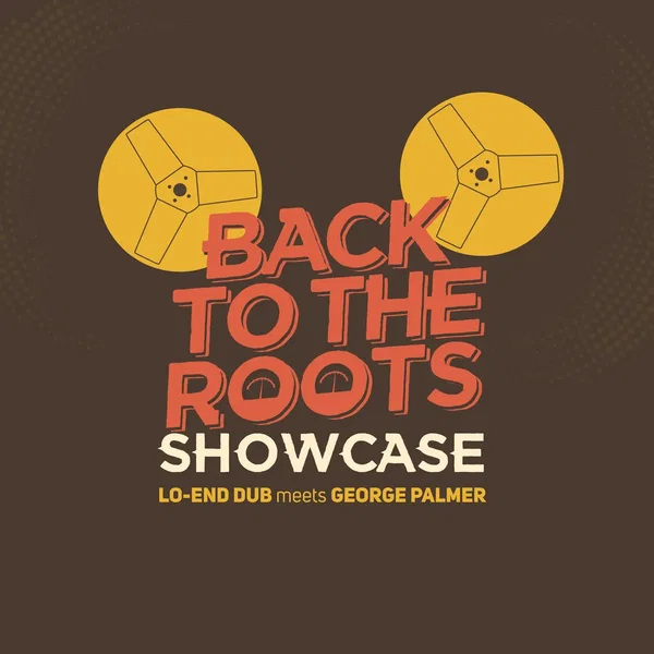 Back to the Roots Showcase