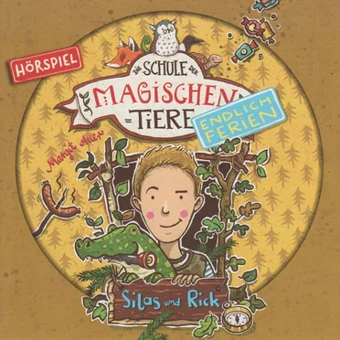 Die Schule der magischen Tiere - Endlich Ferien 2 - Silas und Rick by Margit Auer - album cover