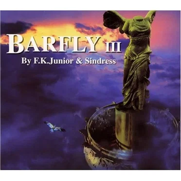 Barfly III (Mixed by F.K. Junior & Sindress) by Various Artists - album cover