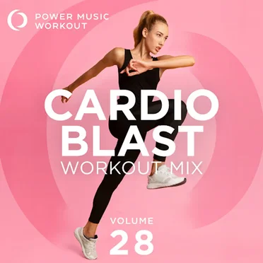 Cardio Blast Workout Mix, Vol. 28