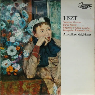 Sonata in B Minor / Dante Sonata / Bagatelle Without Tonality / Hungarian Rhapsody No 11