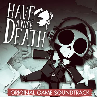 Have a Nice Death (Original Game Soundtrack) by Various Artists - album cover