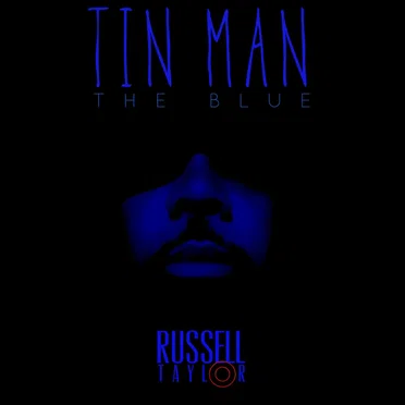 Tin Man: The Blue