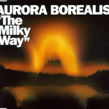 The Milky Way by Aurora Borealis - album cover