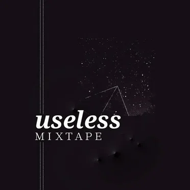 Useless Mixtape by カテトkt - album cover