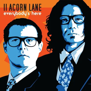 Everybody's Here by 11 Acorn Lane - album cover