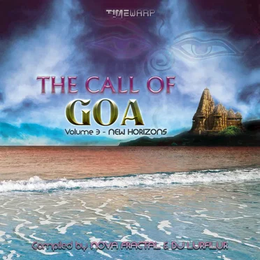 The Call Of Goa Volume 3 - New Horizons by Various Artists - album cover