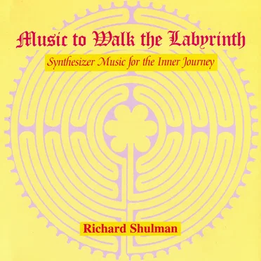 Music to Walk the Labyrinth