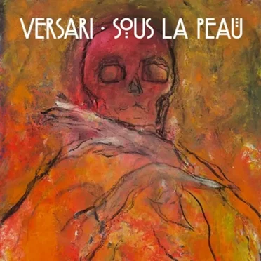 Sous la peau by Versari - album cover