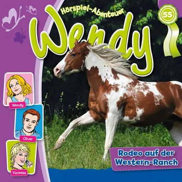 Wendy, Folge 55: Rodeo auf der Western-Ranch by Wendy - album cover