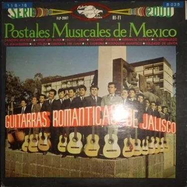 Postales Musicales de México by Guitarras Romanticas de Jalisco - album cover