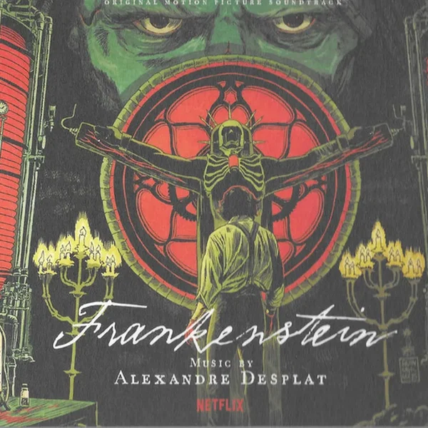 Frankenstein (Original Motion Picture Soundtrack)