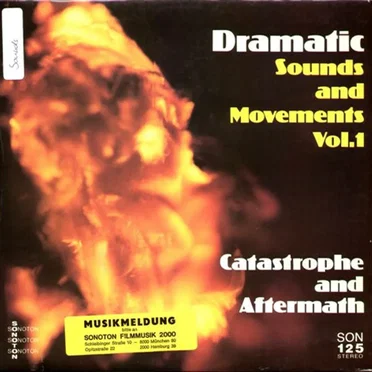 Dramatic Sounds and Movements Vol. 1 - Catastrophe and Aftermath by Various Artists - album cover