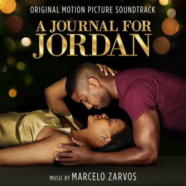 A Journal for Jordan: Original Motion Picture Soundtrack