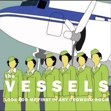 The Vessels