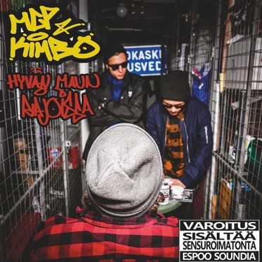 Hyvän maun rajoissa by MCP - album cover