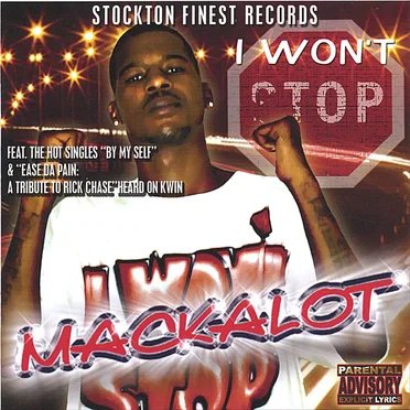 I Won't Stop by Mackalot - album cover