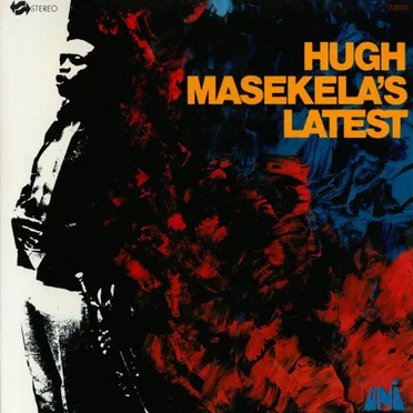 Hugh Masekela’s Latest
