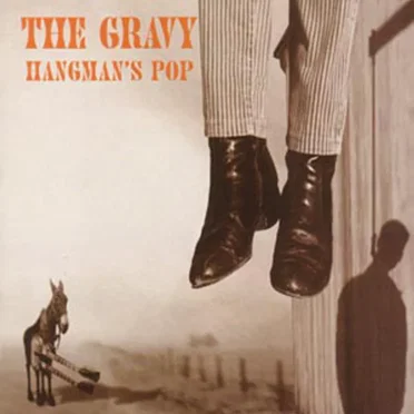 Hangman's Pop by The Gravy - album cover