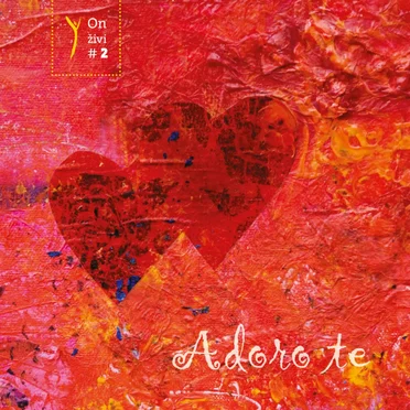 Adoro Te - On živi #2 by Skupnost Emanuel - album cover