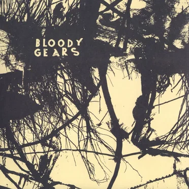 Bloody Gears by Bloody Gears - album cover
