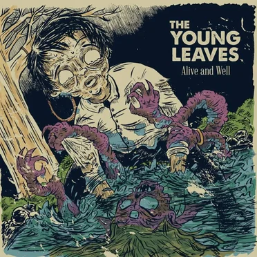 Alive and Well by The Young Leaves - album cover