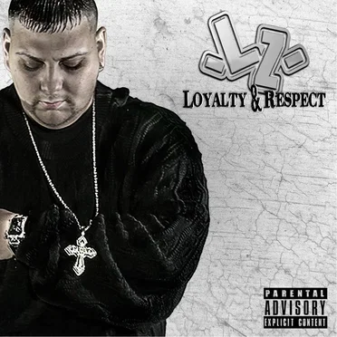 Loyalty & Respect by LZ - album cover