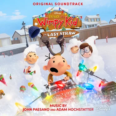 Diary of a Wimpy Kid: The Last Straw (Original Soundtrack)