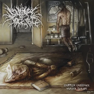 Crippler Crossface Murder Suicide by Sermon of Mockery - album cover