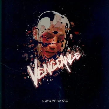 Vengeance by Alvin & the Chipsets - album cover