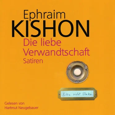 Die liebe Verwandtschaft by Ephraim Kishon - album cover