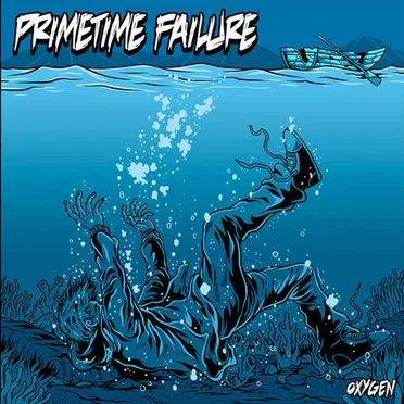 Oxygen EP by Primetime Failure - album cover