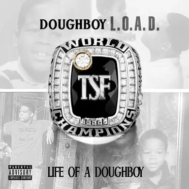 Life Of A Doughboy by Doughboy Sauce - album cover