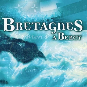 Bretagnes à Bercy by Various Artists - album cover