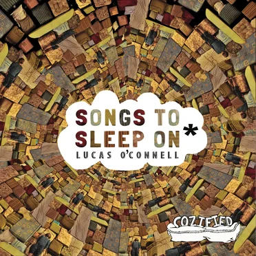 Songs to Sleep On by Lucas O’Connell - album cover
