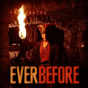 Ever Before by The Jokerr - album cover