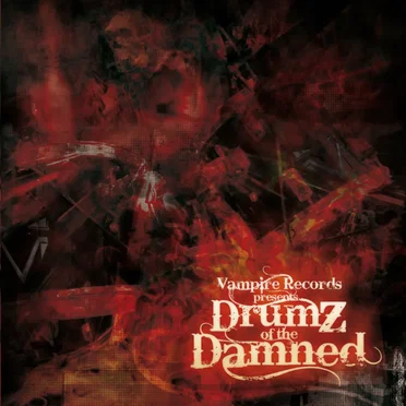 Drumz of the Damned by Various Artists - album cover