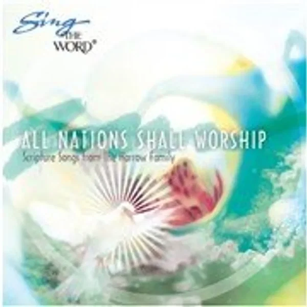 All Nations Shall Worship
