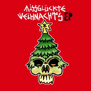 Missglückte Weihnachts EP by Various Artists - album cover