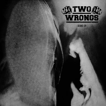 Demo EP by Two Wrongs - album cover