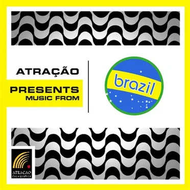 Atração Presents: Music From Brazil by Various Artists - album cover